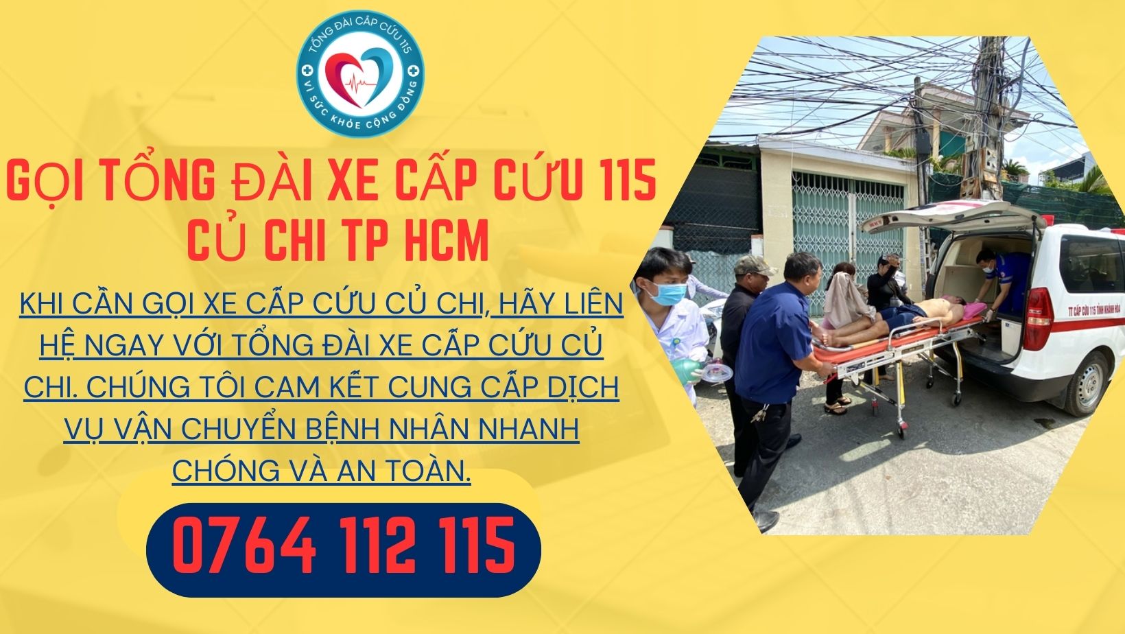 gọi xe cấp cứu Củ Chi hotline 0764 112 115