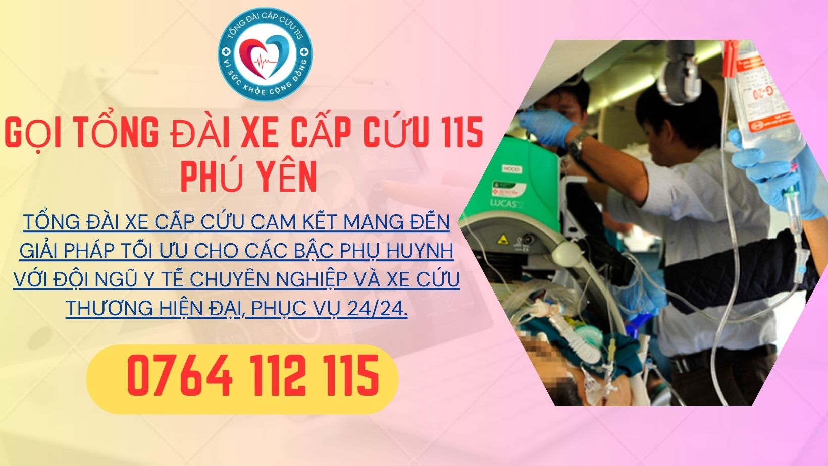 Tổng đài xe cấp cứu Phú Yên hotline 0764 112 115