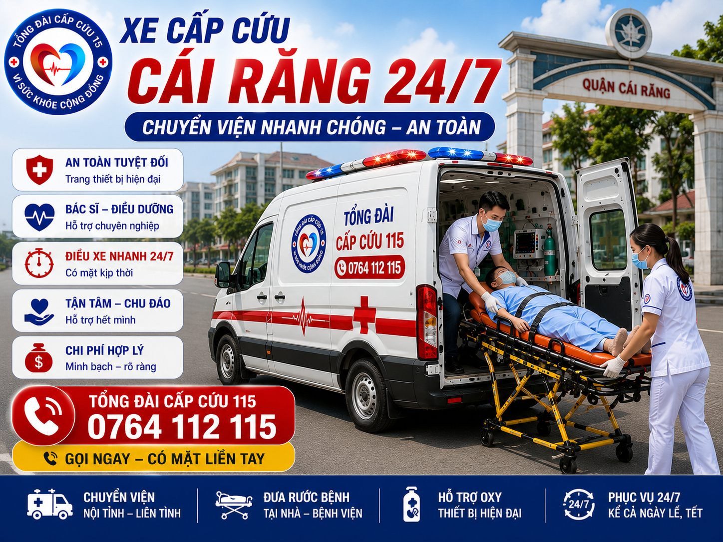 Xe Cấp Cứu Cái Răng 24/7 | Chuyển Viện An Toàn, Có Điều Dưỡng Theo Xe